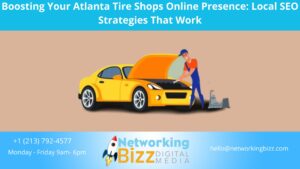 Boosting Your Atlanta Tire Shops Online Presence: Local SEO Strategies That Work