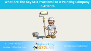 What Are The Key SEO Practices For A Painting Company In Atlanta