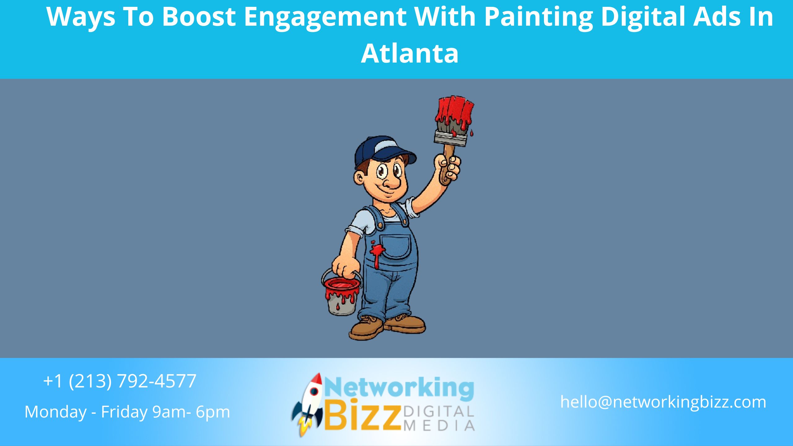Ways To Boost Engagement With Painting Digital Ads In Atlanta