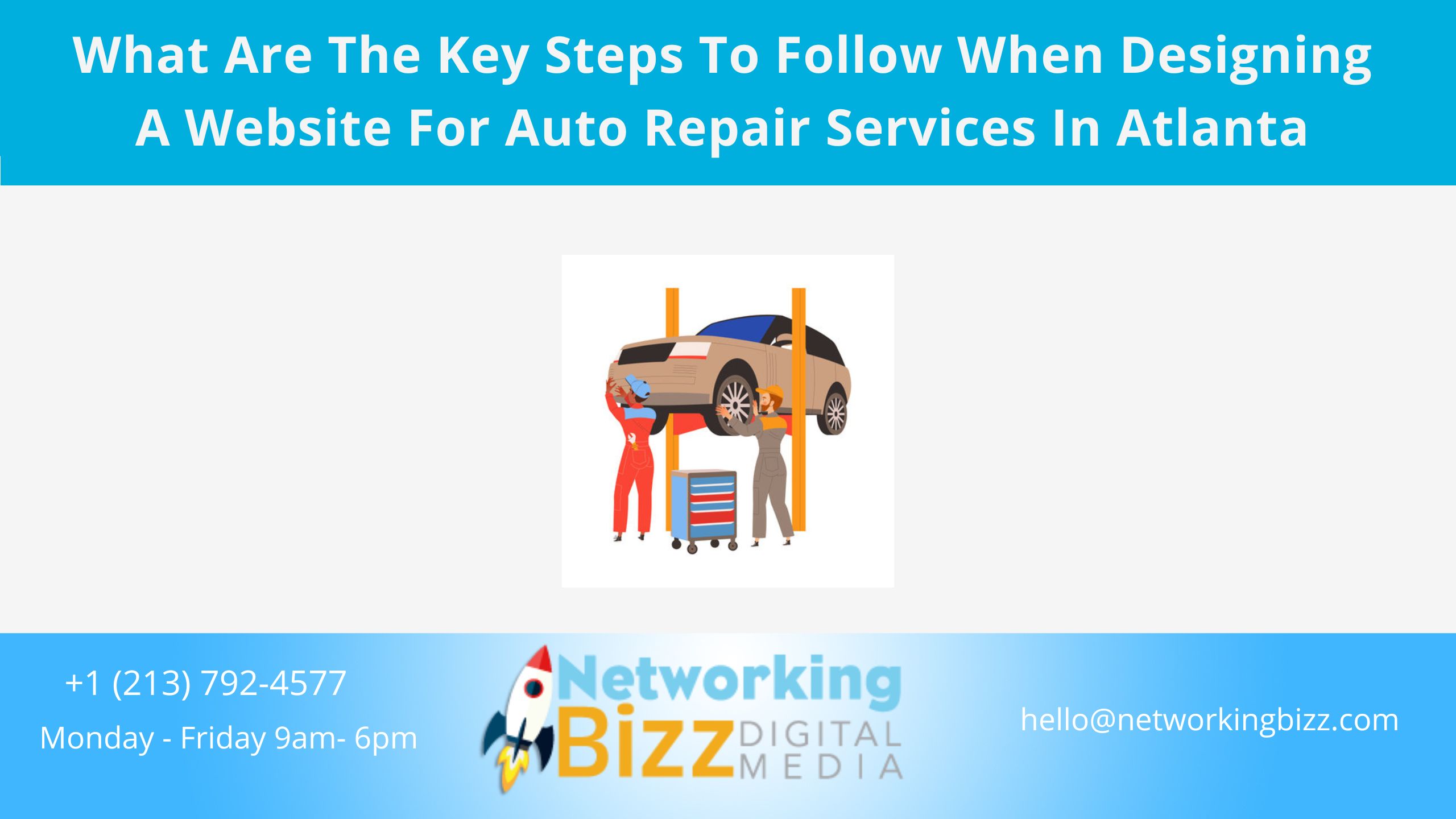 What Are The Key Steps To Follow When Designing A Website For Auto Repair Services In Atlanta