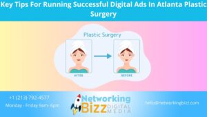 Key Tips For Running Successful Digital Ads In Atlanta  Plastic Surgery