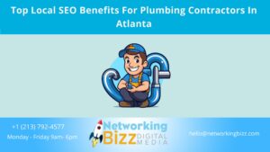 Top Local SEO Benefits For Plumbing Contractors In Atlanta