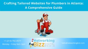 Crafting Tailored Websites for Plumbers in Atlanta: A Comprehensive Guide