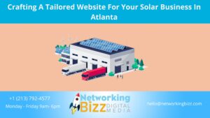 Crafting A Tailored Website For Your Solar Business In Atlanta 