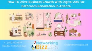 How To Drive Business Growth With Digital Ads For Bathroom Renovation In Atlanta 