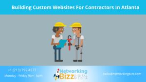 Building Custom Websites For Contractors In Atlanta