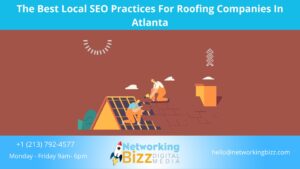 The Best Local SEO Practices For Roofing Companies In Atlanta