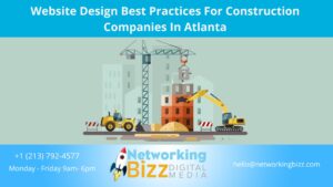 Website Design Best Practices For Construction Companies In Atlanta 