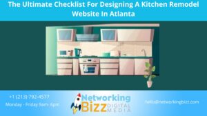The Ultimate Checklist For Designing A Kitchen Remodel Website In Atlanta 