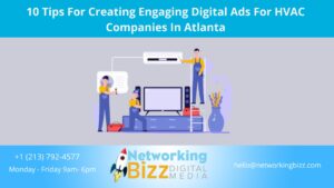 10 Tips For Creating Engaging Digital Ads For HVAC Companies In Atlanta  